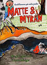 Matta & Myran - grottfinnaren går under jorden