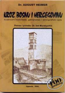 Kroz Bosnu i Hercegovinu : Ilustrirani historijski, geografski i etnografski opis