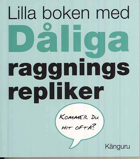 Lilla boken med dåliga raggningsrepliker