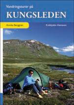 Vandringsturer på Kungsleden : Kvikkjokk - Hemavan