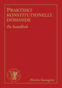 Praktiskt konstitutionellt dömande : En handbok