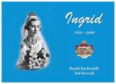 Ingrid 1910 - 2000