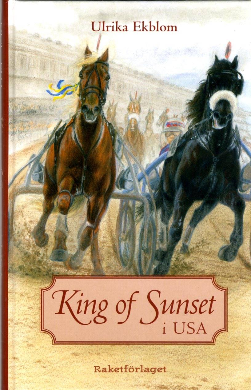 King of Sunset i USA