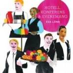 Hotell, konferens och evenemang