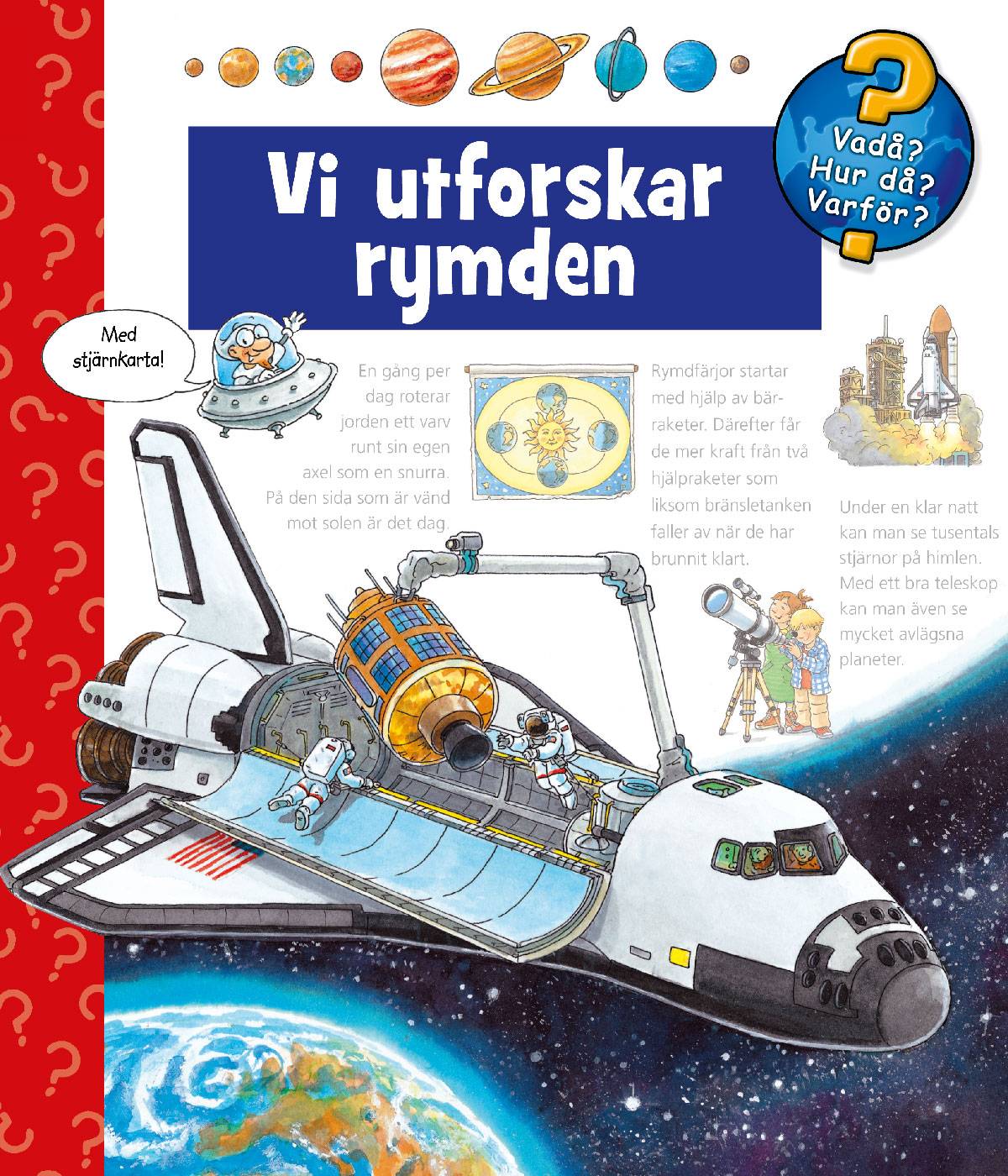 Vi utforskar rymden