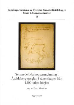 Senmedeltida kopparutvinning i Åtvidaberg speglad i räkenskaper från 1500-talets början