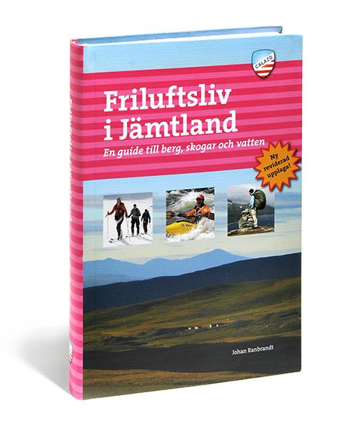 Friluftsliv i Jämtland : en guide till berg, skogar och vatten