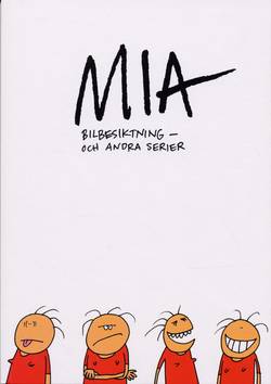 Mia : Bilbesiktning - och andra serier