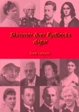 Skimmer över Rydbecks dagar