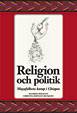 Religion och politik : mayafolkens kamp i Chiapas