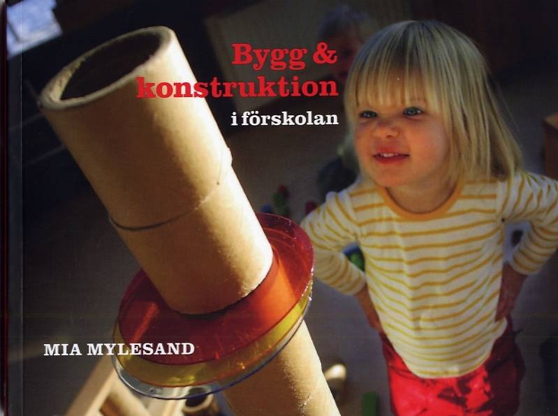 Bygg och konstruktion i förskolan