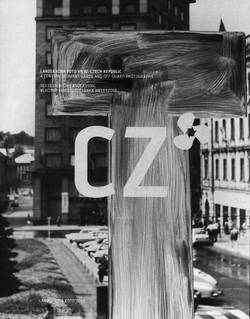 Landskrona foto view: Chech Republik : a century of avant-garde and off-guard photography