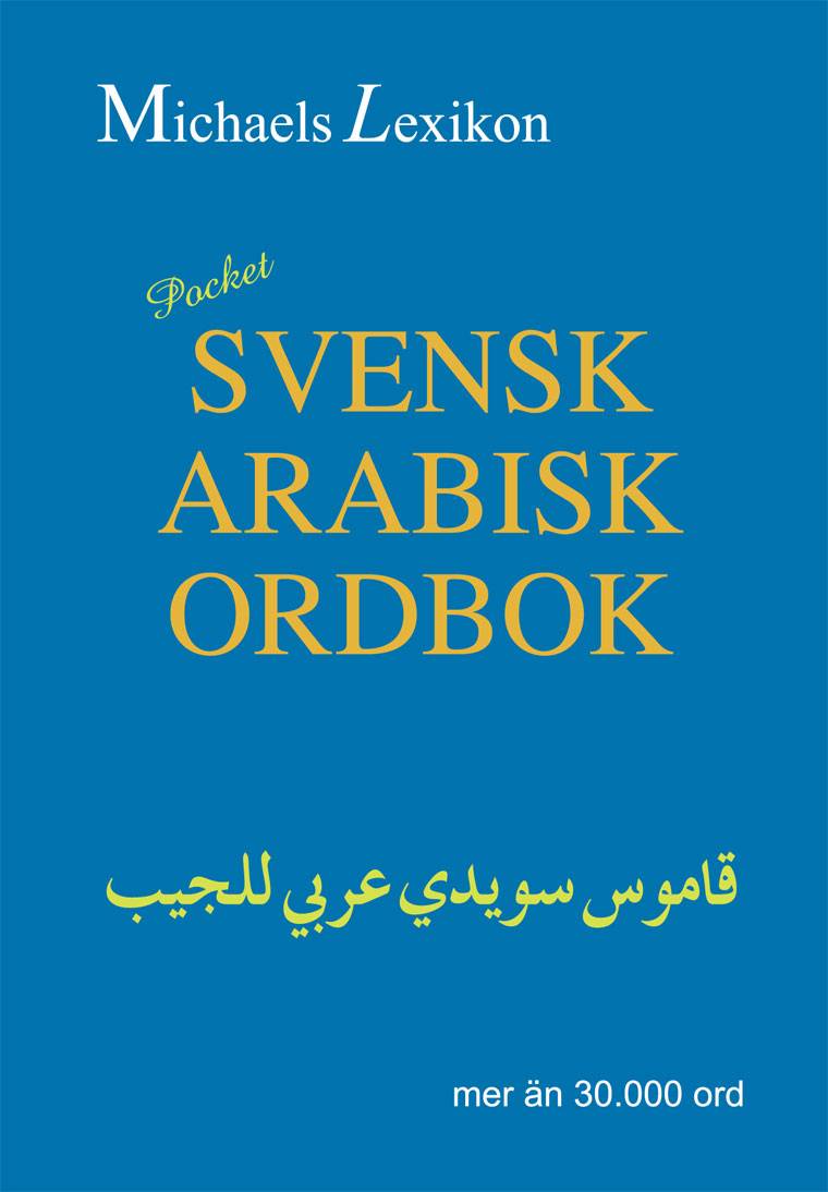 Svensk-arabisk ordbok Pocket 30.000 ord