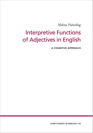 Interpretive Functions of Adjectives in English