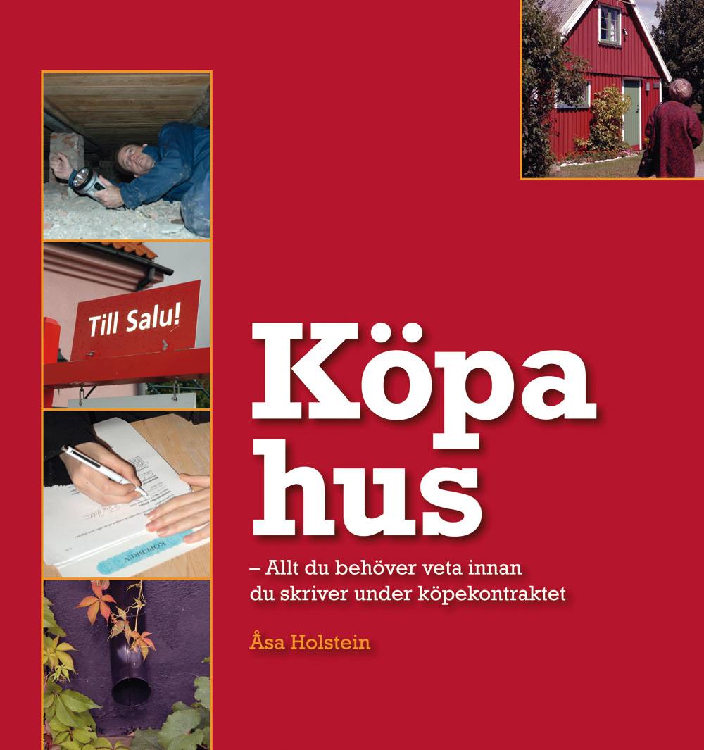 Köpa hus : allt du behöver veta innan du skriver under köpekontraktet