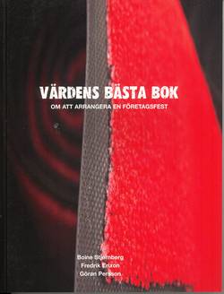 Värdens bästa bok : om att arrangera en företagsfest