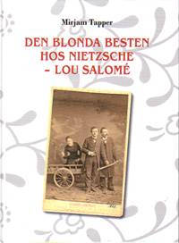 Den blonda besten hos Nietzsche : Lou Salomé