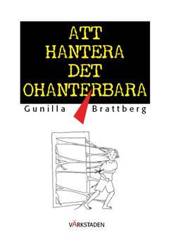 Att hantera det ohanterbara : om coping