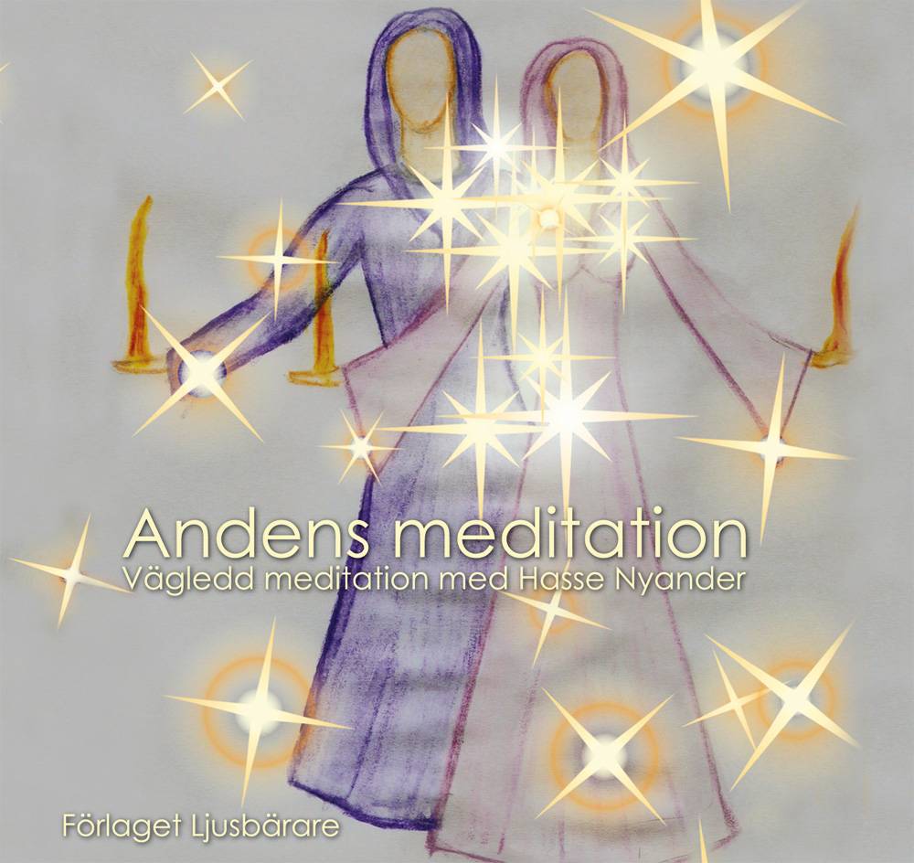 Andens meditation : Vägledd meditation med Hasse Nyander