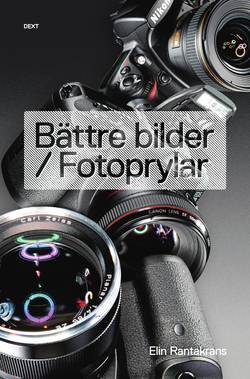 Bättre bilder / Fotoprylar