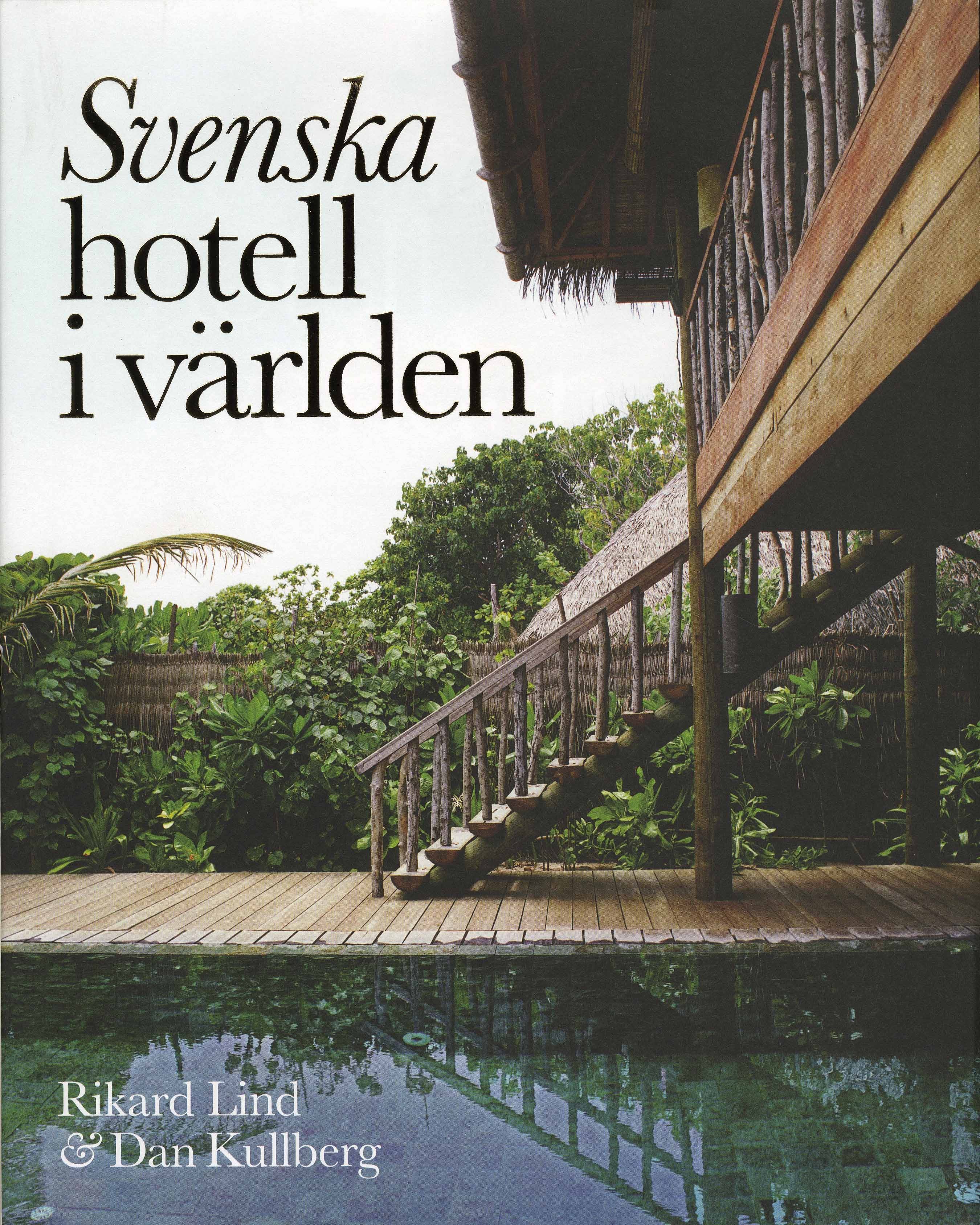 Svenska hotell i världen