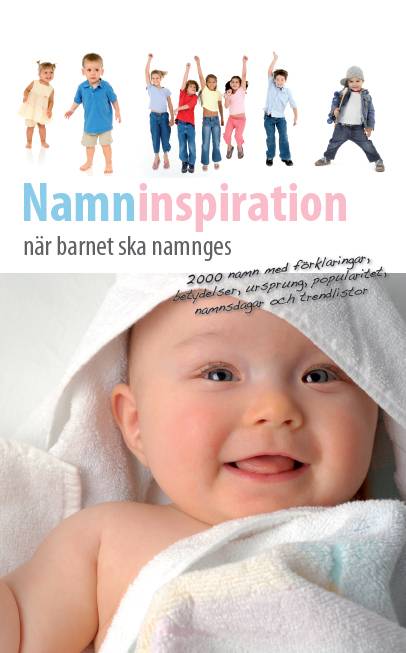 Namninspiration när barnet ska namnges