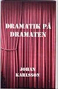 Dramatik på Dramaten