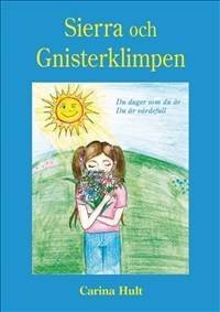 Sierra och Gnisterklimpen