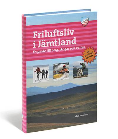 Friluftsliv i Jämtland : en guide till berg, skogar och vatten