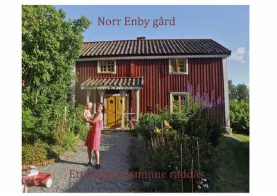 Norr Enby gård. Ett byggnadsminne räddas.