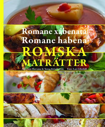 Romska maträtter / Romane xábenata / Romane habena