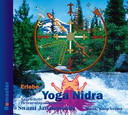 Erlebe yoga nidra : angeleitete tiefenentspannung (Remaster)