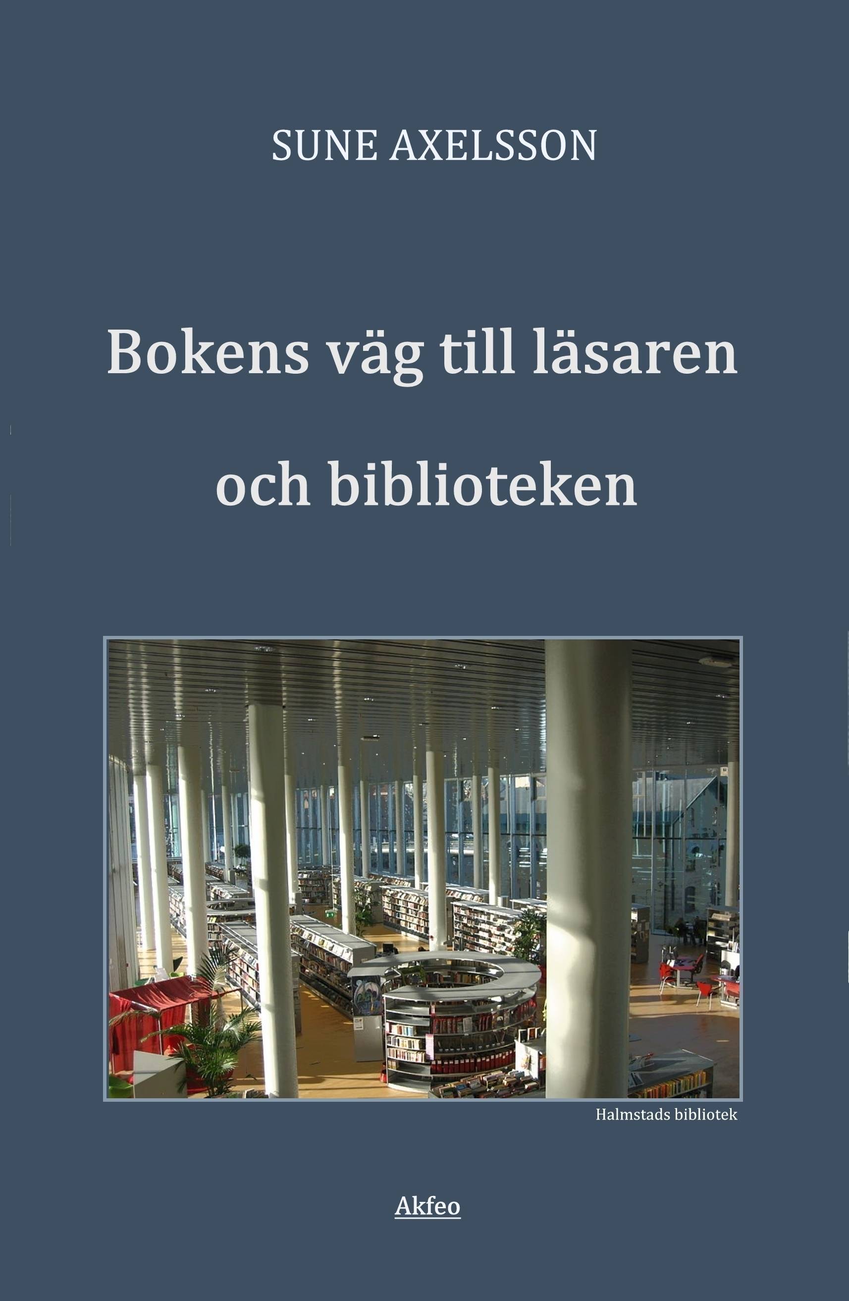 Bokens väg till läsaren och biblioteken