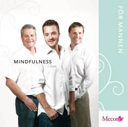 Mindfulness i livet för mannen : guidade meditationer