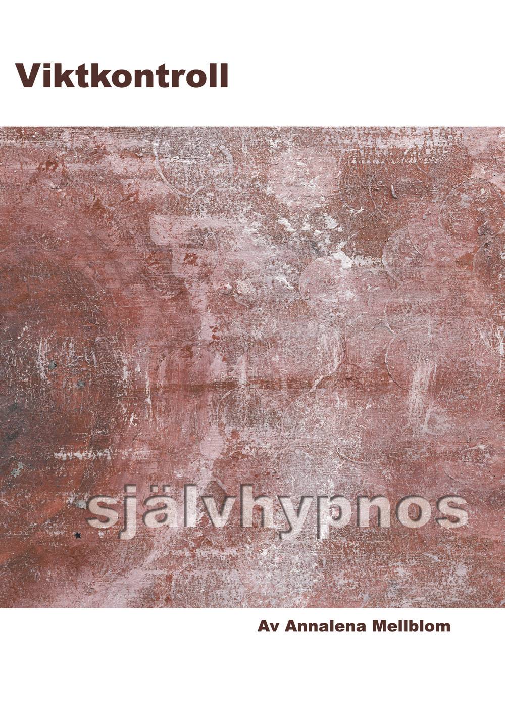 Viktkontroll med självhypnos