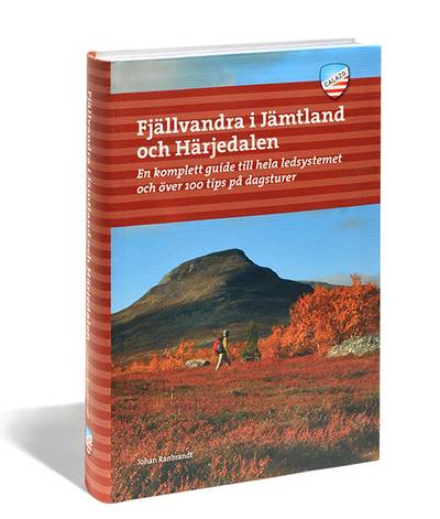 Fjällvandra i Jämtland och Härjedalen : en komplett guide till hela ledsyst