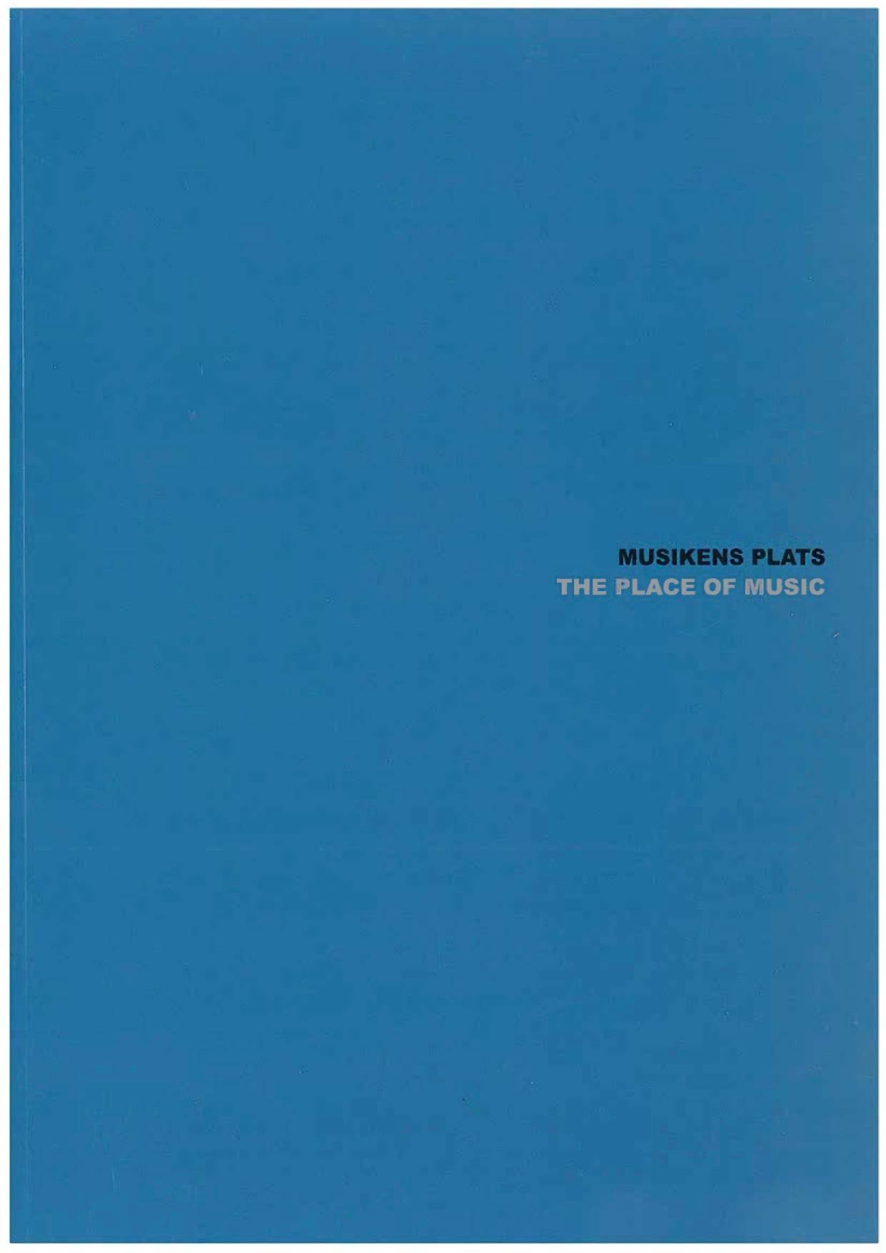 ArtMonitor 7. Musikens Plats / The Place of Music