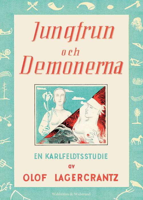 Jungfrun och demonerna : en Karlfeldtstudie