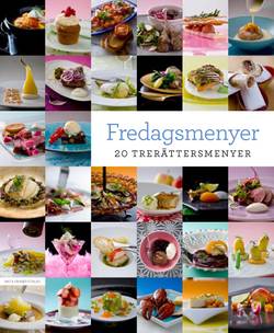 Fredagsmenyer : 20 trerättersmenyer