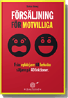 Försäljning för motvilliga