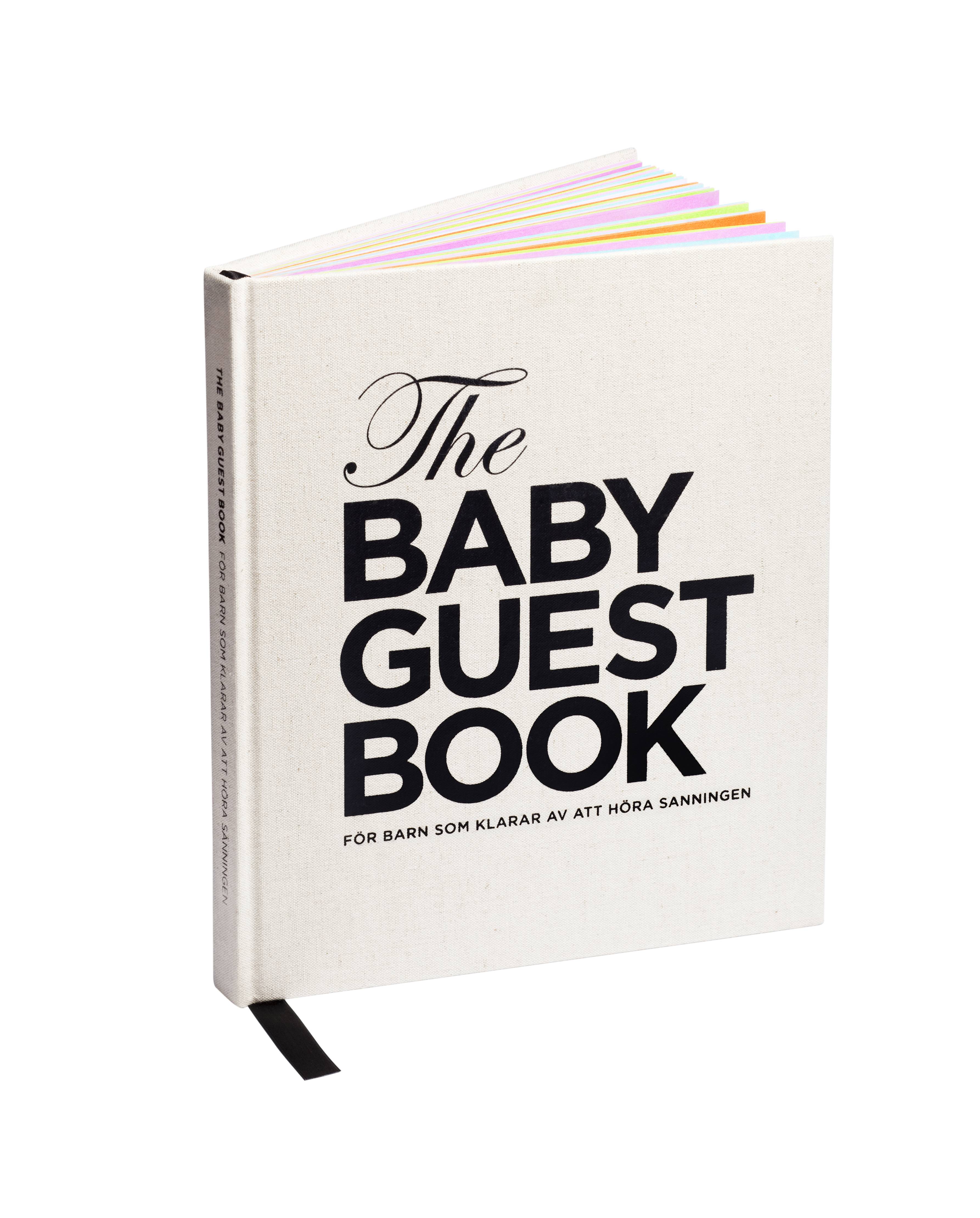 The baby guest book : för barn som klarar av att höra sanningen