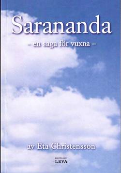 Sarananda : en saga för vuxna