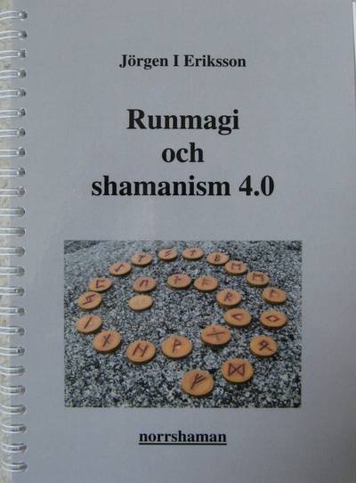 Runmagi och shamanism 4.0