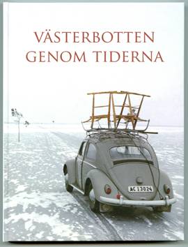 Västerbotten genom tiderna