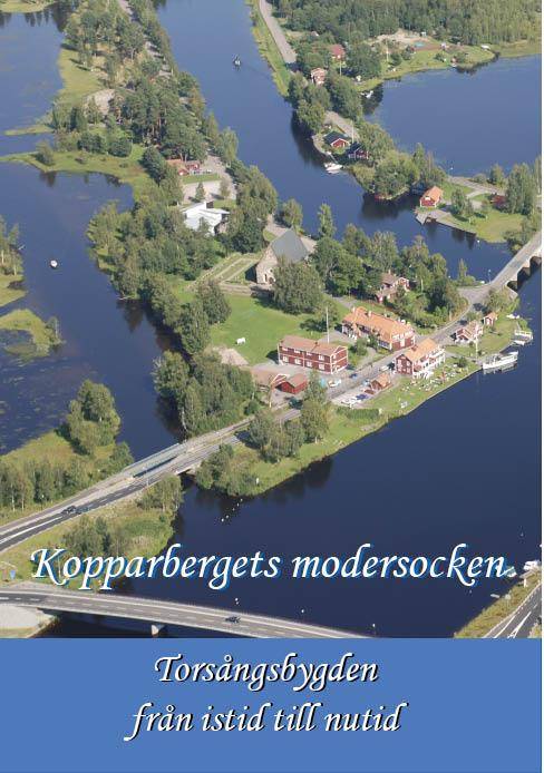 Kopparbergets modersocken : torsångsbygden från istid till nutid