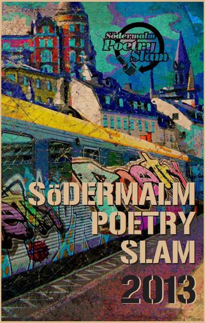 Södermalm Poetry Slam 2013