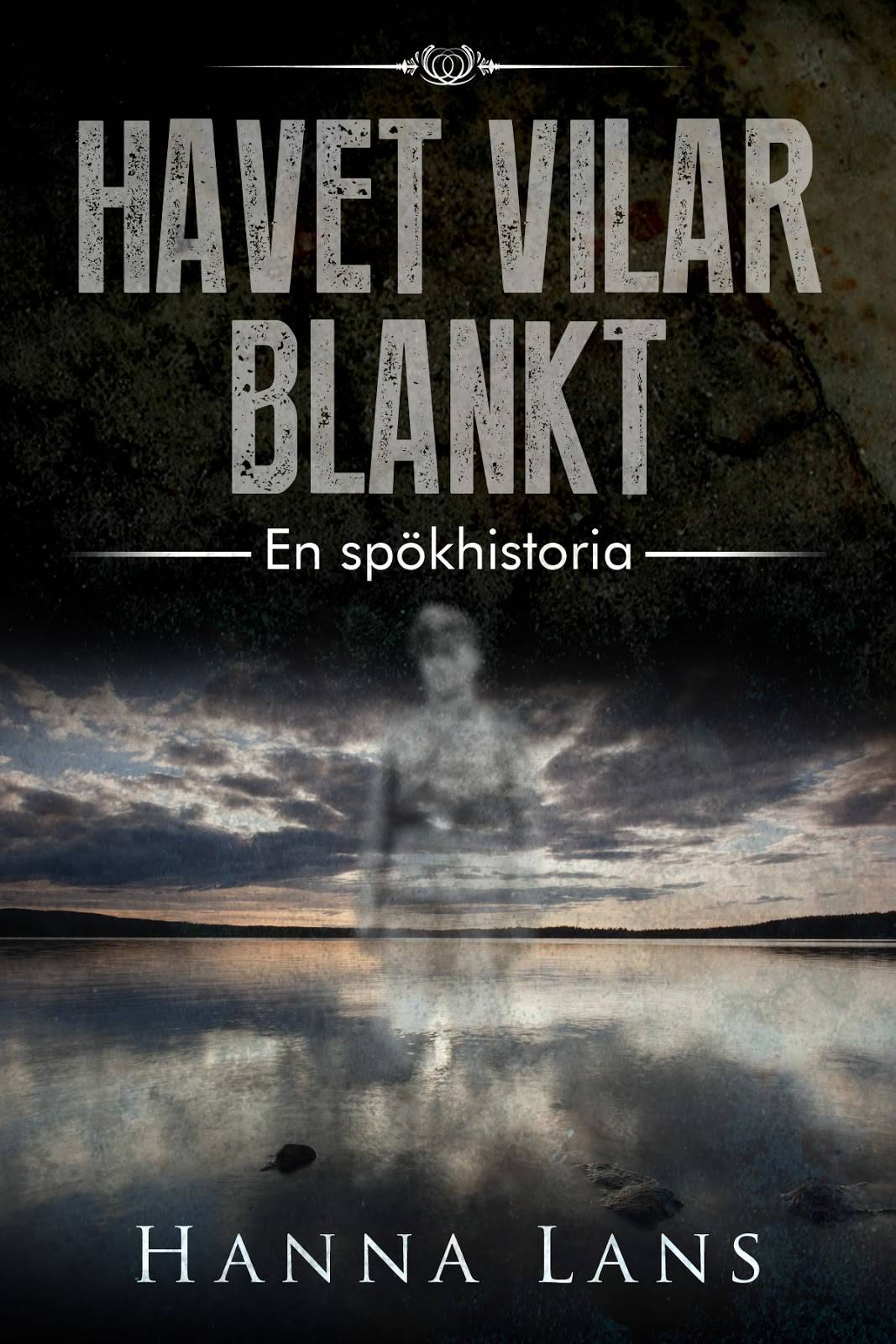 Havet vilar blankt