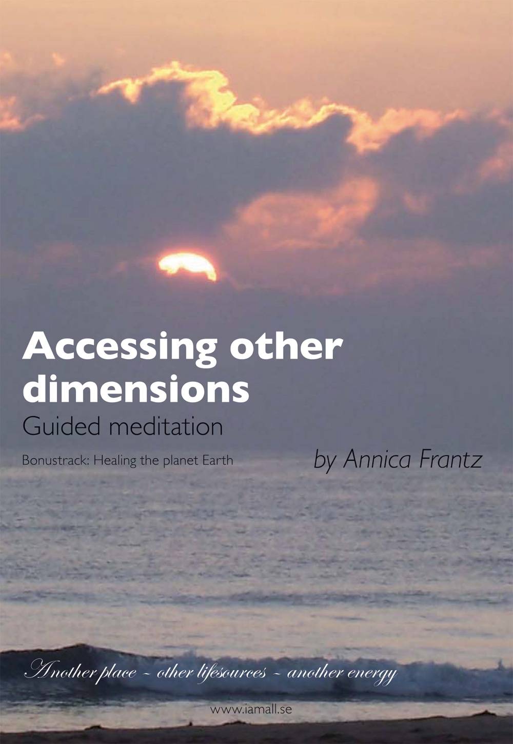 Accessing other dimensions : guided meditation