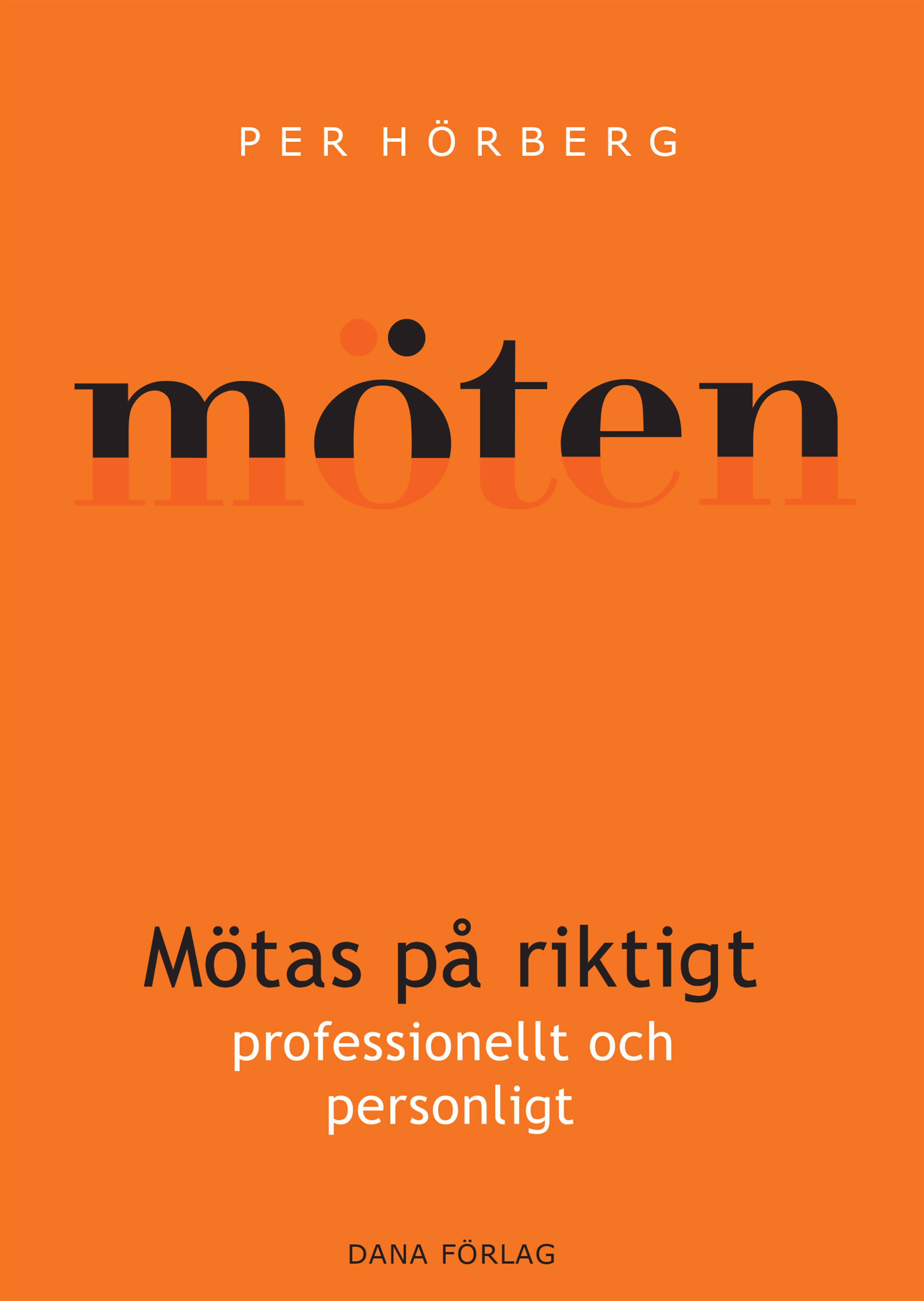 Mötas på riktigt : professionellt och personligt