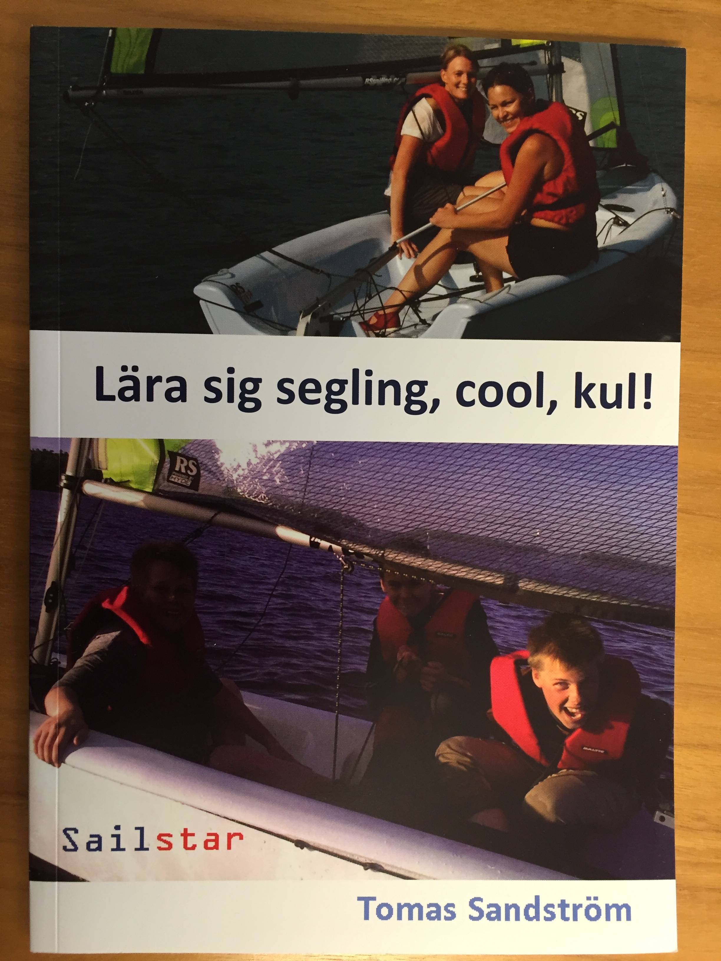 Lära sig segling, cool, kul!